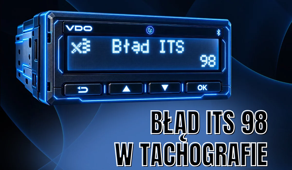 Futurystyczna grafika tachografu VDO DTCO 4.1 z komunikatem „Błąd ITS 98” na wyświetlaczu, podświetlonego niebieskim neonem, z napisem „Błąd ITS 98 w tachografie”.